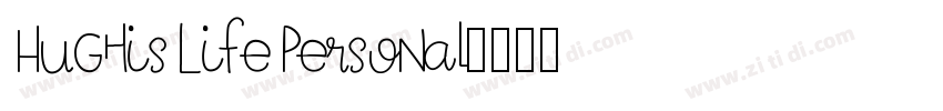 Hughis Life Personal字体转换